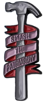 Smash the Patriarchy Ansteck-Pin