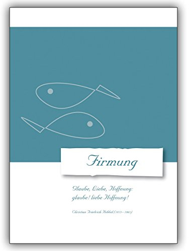 Kartenkaufrausch 16 Christliche Grusskarten (16er Set): Firmungs Glückwunschkarte mit Fischen: Glaube, liebe, Hoffnung: glaube!. • hübsche hochwertige Grusskarte mit Umschlag für nette Grüsse