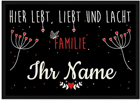 Print Royal Fußmatte mit Spruch - Lebt Liebt Lacht - Familie - Selbst Gestalten mit Wunschnamen - Schmetterling 75 x 50 cm