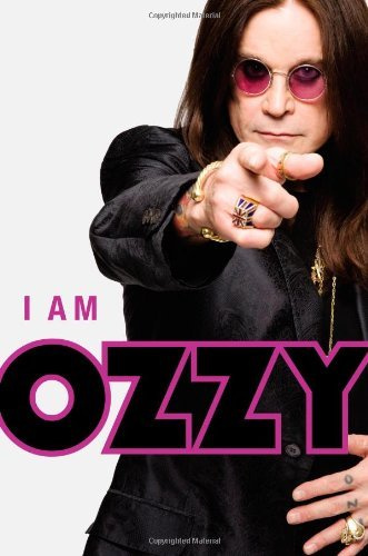 I Am Ozzy by Ozzy Osbourne (2010-01-25)