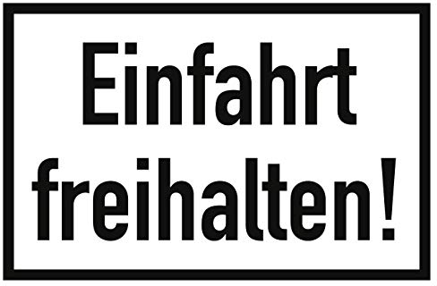 Schild Einfahrt freihalten! Aluminium 20 x 30 cm (Hinweisschild, Parkverbot, Halteverbot) praxisbewährt, wetterfest