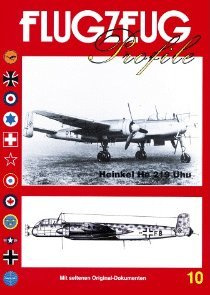 FLUGZEUG Profile Nr. 10 Heinkel He 219 UHU