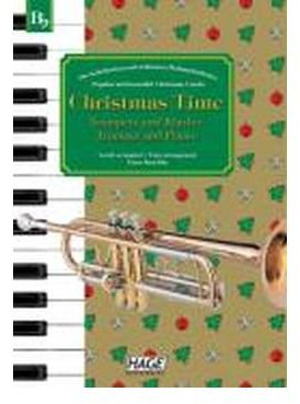 Christmas Time f?r Trompete und Klavier: Die beliebtesten und sch?nsten Weihnachtslieder. 37 bekannte Weihnachtslieder f?r Trompete und Klavier, einfach bearbeitet f?r Anf?nger und Fortgeschrittene (Sheet music)(German) - Common