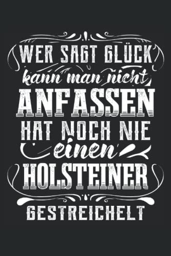 Holsteiner Pferd Notizbuch (liniert) Isi Glück Spruch Pferde Reiterin