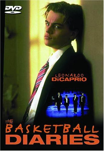 The Basketball Diaries by Leonardo DiCaprio