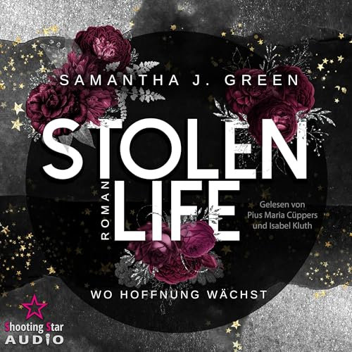 Stolen Life: Wo Hoffnung wächst: Stolen Life 1