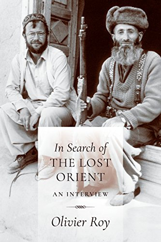 In Search of the Lost Orient: An Interview (English Edition)