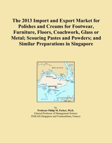 The 2013 Import and Export Market for Polishes and Creams for Footwear, Furniture, Floors, Coachwork, Glass or Metal; Scouring Pastes and Powders; and Similar Preparations in Singapore