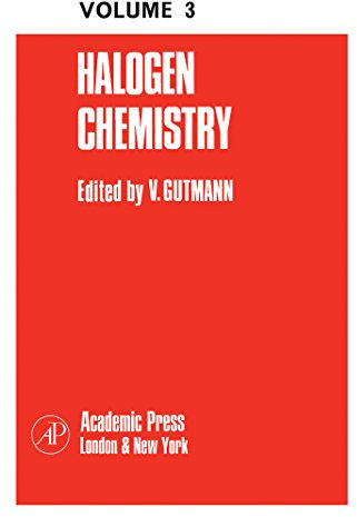 Halogen Chemistry (English Edition)