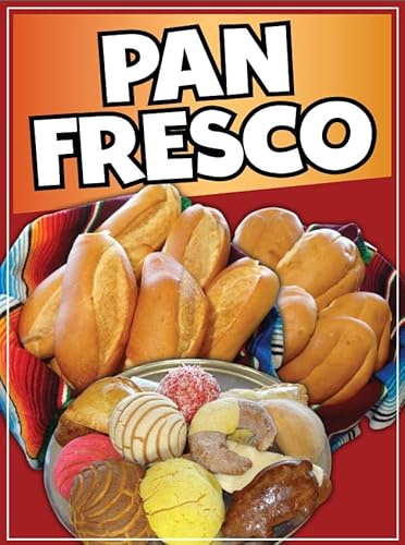 Pan Fresco Sticker Window Sticker Mexican Food Bread Truck Concession Vinyl Restaurant Wall Poster Sticker Bolillos Pan Dulce (24 x 18)