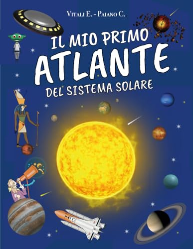 IL MIO PRIMO ATLANTE DEL SISTEMA SOLARE