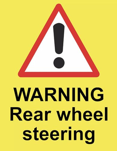Warning Rear Wheel Steering Lorry HGV Vehicle Sign Self Adhesive Sticker A4 297mm x 210mm