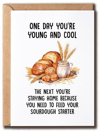 TienDucCards Sourdough Card - Young And Cool To Sourdough Lover Card - Funny Birthday Card For Friend - Great Gift Birthday For Family And Friend