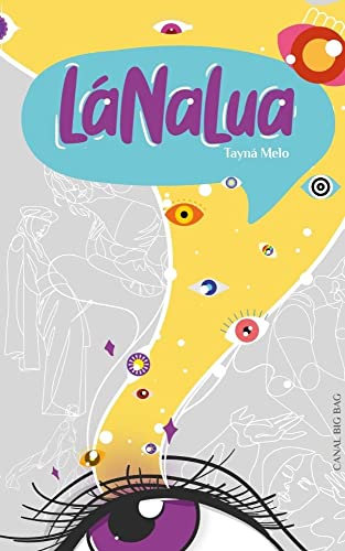 Lá na Lua (Portuguese Edition)