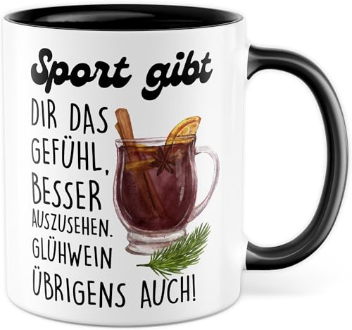 Glühwein Tasse mit Spruch – Geschenk Sport gibt dir das Gefühl, besser auszusehen. Glühwein übrigens auch! – Kaffeetasse 330ml aus Keramik – Weihnachten Weihnachtszeit Alkohol Freund Kaffee-Becher