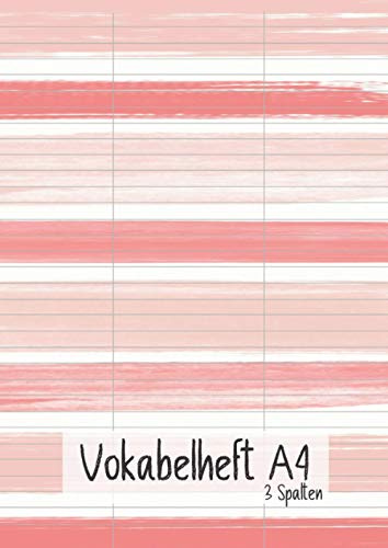 Vokabelheft A4 3 Spalten: rot und rosa gestreiftes din a4 vokabelheft 3 spalten mit 70 Seiten für Vokabeln