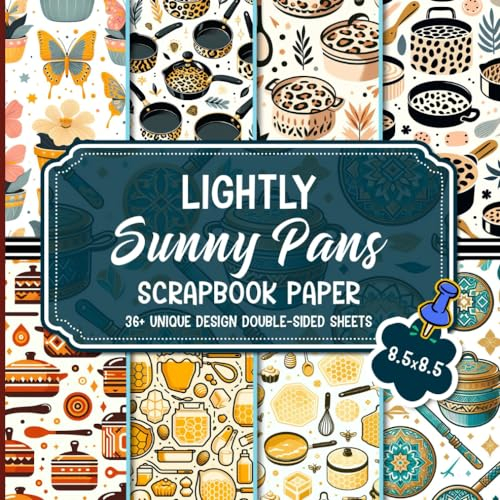 Lightly Sunny Pans Scrapbook Paper: Adorable Charm Pans-themed for Scrapbooking, Journaling, Crafting, and DIY Projects