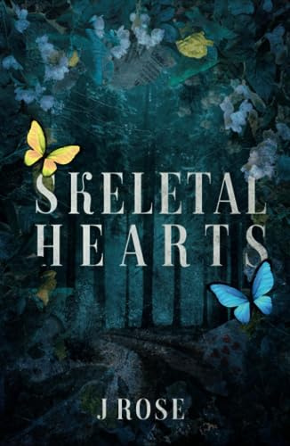Skeletal Hearts: A Dark Reverse Harem Romance