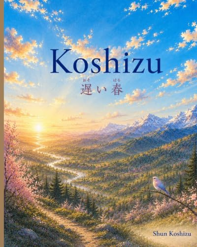 Koshizu: Printemps tardif