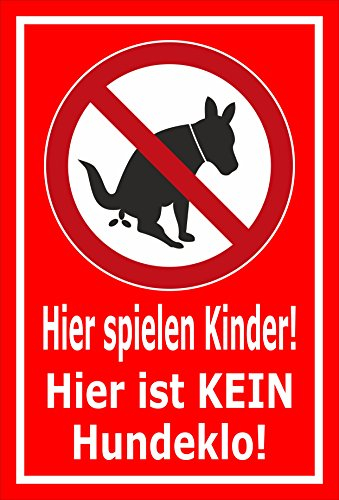 Melis-Folienwerkstatt Schild - Hier ist kein Hundeklo - 60x40cm - 3mm Aluverbund – 20 VAR S00187-025-D