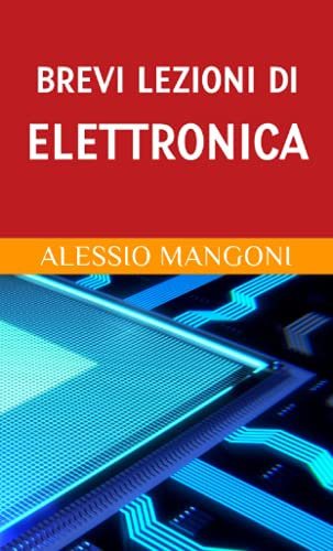 Brevi lezioni di elettronica