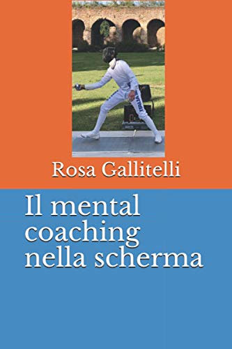 Il mental coaching nella scherma