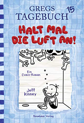 Geschenkidee Jeff Kinney Greg's Tagebuch Reihe (Band 15 - Halt mal die Luft an! | Hardcover)