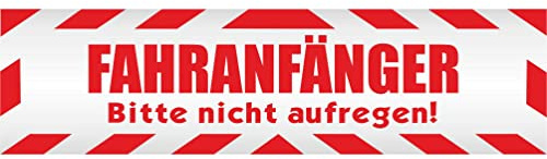 INDIGOS UG - Magnetschild Auto Fahranfänger. Bitte Nicht aufregen mit Rahmen 45 x 12 cm - Magnetfolie LKW Truck Transporter Baustellenfahrzeug Firmenwagen - flexibel abnehmbar und