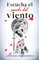 Escucha el sonido del viento