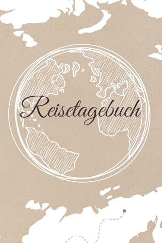 Reisetagebuch: Kompaktes Reisetagebuch zum Selberschreiben – mit Platz für Datum, Wetter, Notizen, Skizzen & Fotos (Reisetagebücher)