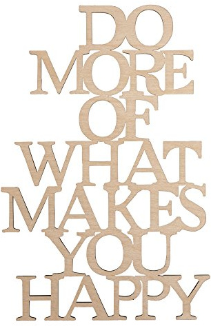 Rayher Hobby Rayher Deko-Holzschrift Do more of what makes you happy, 12,8x19,7cm, FSC 100%, Braun, 46314000