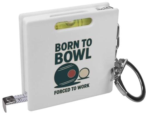 Azeeda 'Born To Bowl, Forced To Work' Keyring Tape Measure/Spirit Level Tool (KM00043950)