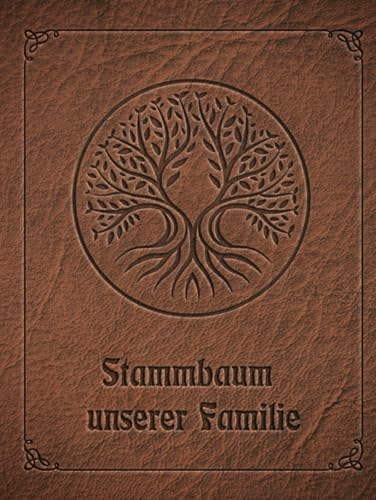 Stammbuch der Familie mit Ahnentafel: Arbeitsbuch für Hobby Ahnenforschung für mehrere Generationen, Familien Stammbaum und Familiengeschichte für ... Rechercheprotokolle, Genealogie als Hardcover