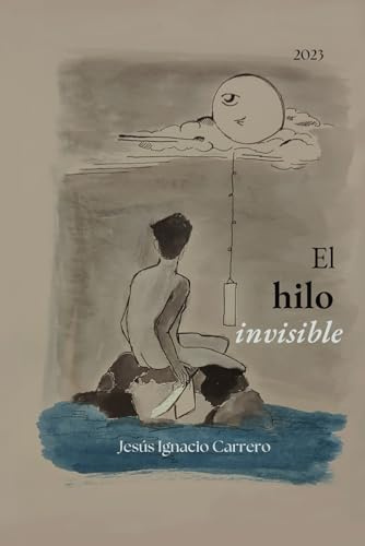 El hilo invisible: Prosa poética - Poesia desde el alma y para el alma. Versos que inspiran - Videopoemas