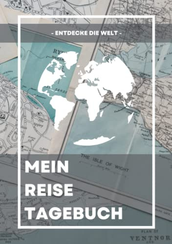 MEIN REISETAGEBUCH - Entdecke die Welt: Reisetagebuch zum Ausfüllen | Reisejournal zum Selberschreiben | Mit Platz zum Einkleben deiner Polaroidfotos / Bilder | Softcover Din A5 | Cover 1 Map blau