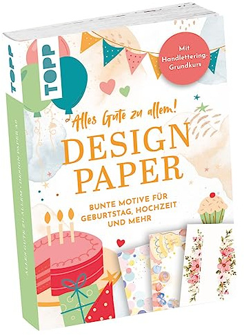 Frech Design Paper A6: Alles Gute zu allem. Mit Handlettering-Grundkurs
