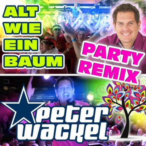 Alt wie ein Baum (Party Remix)