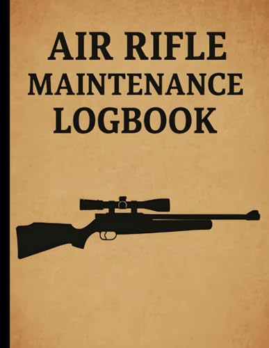 Air Rifle Maintenance Logbook: Repairs, and Shot Counts for PCP, CO2, and Spring Airguns