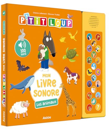 P'tit loup - mon livre sonore - les animaux