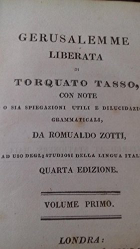 Tasso T. - LA GERUSALEMME LIBERATA