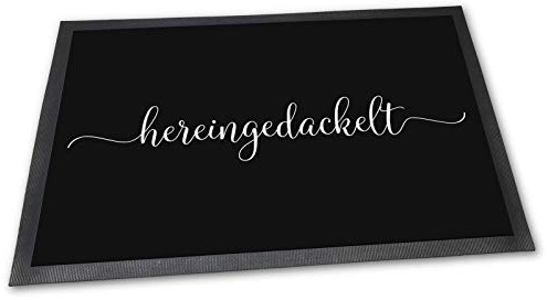 PfotenSchild Fußmatte mit schönem Spruch - Hereingedackelt - 60 x 40 cm - Fußabtreter für Tierfreunde Familie mit Haustier