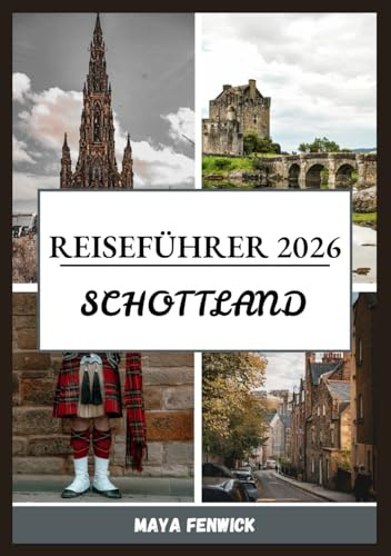 SCHOTTLAND REISEFÜHRER 2026