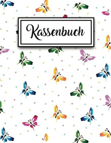 Kassenbuch: Kassenbuch kleinunternehmer - Perfekt für Selbständige, Vereine und im privaten Haushalt. DIN A4