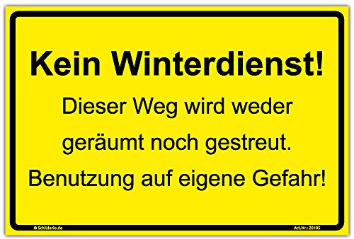 Schild Kein Winterdienst! Weg wird weder geräumt noch gestreut Hinweisschild 300x200 mm gelb,Querformat, stabile Aluminiumverbundplatte 3mm stark