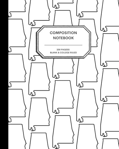 8x10 Composition Notebook - 200 Alternating Blank and College Ruled Pages - Alabama Outline Notebook Journal for Kids, Preteens, Teens and Adults