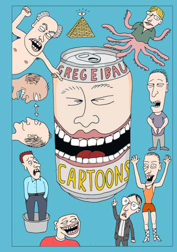 Greg Eibau Cartoons