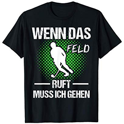 Hockey Feldhockey Hockeyspieler Feldsport Geschenk T-Shirt