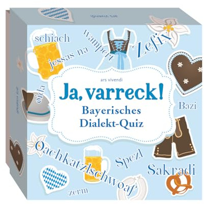 Ja, varreck! Bayerisches Dialekt-Quiz: 66 Fragen rund um den bayerischen Dialekt