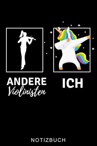 ANDERE VIOLINISTEN ICH NOTIZBUCH: A5 WOCHENPLANER für Violinisten | Geige Violine Buch | Geigenbuch für Anfänger Erwachsene Kinder | Violinenspieler | Geigenbuch | Geigenlehrer