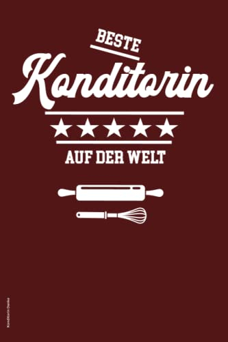Konditorin Danke: Notizbuch für Konditor Frau das coole Geschenk für beste Konditorin als Dankeschön für super Arbeit und tollen Job eine schöne Überraschung als kleine Geschenkidee zum Bedanken